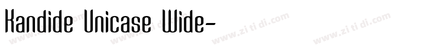 Kandide Unicase Wide字体转换